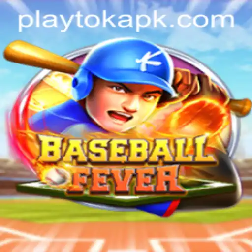 BaseballFever: Dive into the Exciting World of Play Tok